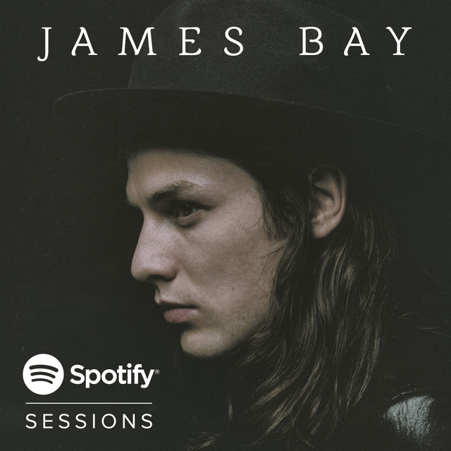 James Bay Spotify Session 2015